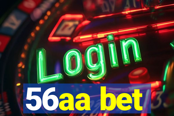 56aa bet